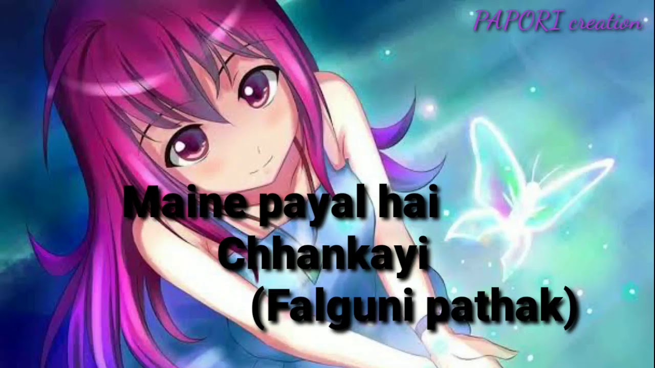 falguni pathak all song